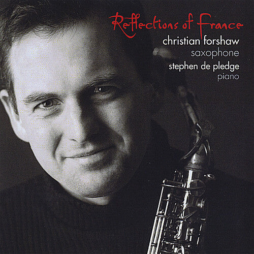 CD диск Forshaw, Christian: Reflections of France
CD диск Forshaw, Christian: Reflections of France
