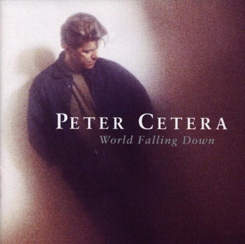 CD диск Cetera, Peter: World Falling Down
CD диск Cetera, Peter: World Falling Down
