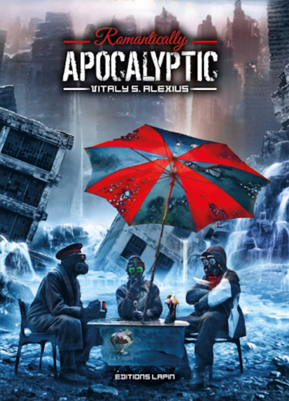 Romantically Apocalyptic (LAPIN)
Romantically Apocalyptic (LAPIN)