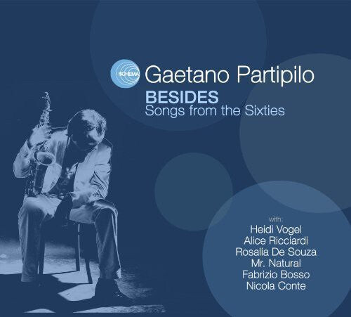 Виниловая пластинка Partipilo, Gaetano: Besides: Songs for the Sixties
Виниловая пластинка Partipilo, Gaetano: Besides: Songs for the Sixties