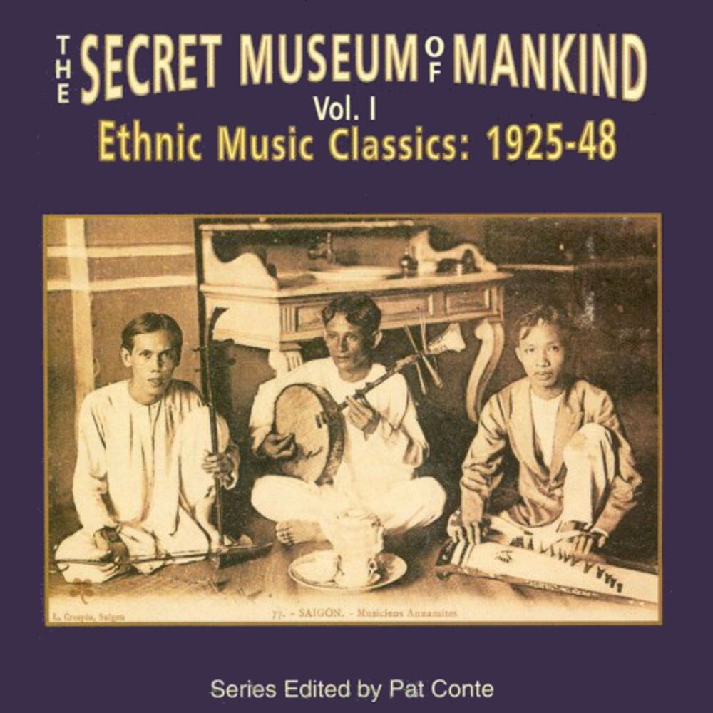 Диск CD The Secret Museum Of Mankind Vol. 1 - Ethnic Music Classics: 1925-48 - Various Artists
Диск CD The Secret Museum Of Mankind Vol. 1 - Ethnic Music Classics: 1925-48 - Various Artists