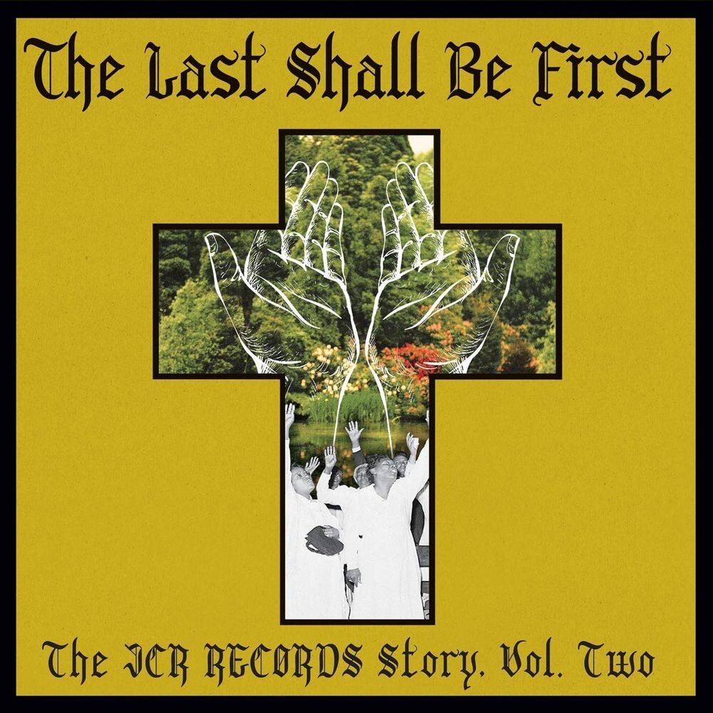 Виниловая пластинка LP The Last Shall Be First: The JCR Records Story Vol. 2 - Various Artists
Виниловая пластинка LP The Last Shall Be First: The JCR Records Story Vol. 2 - Various Artists