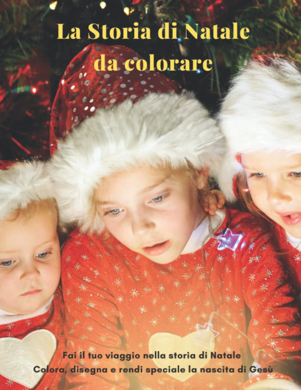 la storia di Natale da colorare per bambini 4-8 anni: La storia di Giuseppe, Maria e Gesù, del re erode e dei re magi (Italian Edition)
la storia di Natale da colorare per bambini 4-8 anni: La storia di Giuseppe, Maria e Gesù, del re erode e dei re magi (Italian Edition)