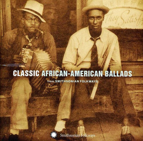 CD диск Classic African American Ballads From / Various: Classic African-American Ballads From Smithsonian Folkways Recordings
CD диск Classic African American Ballads From / Various: Classic African-American Ballads From Smithsonian Folkways Recordings