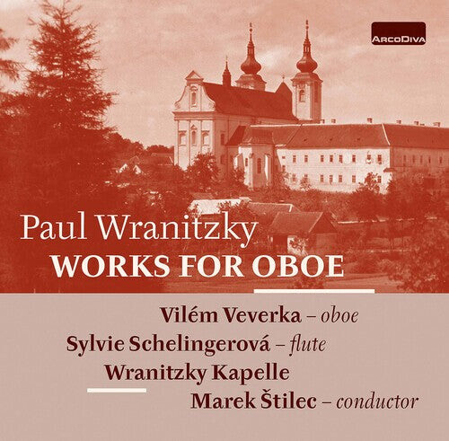 CD диск Wranitzky / Veverka / Nitzky Kapelle: Works for Oboe
CD диск Wranitzky / Veverka / Nitzky Kapelle: Works for Oboe