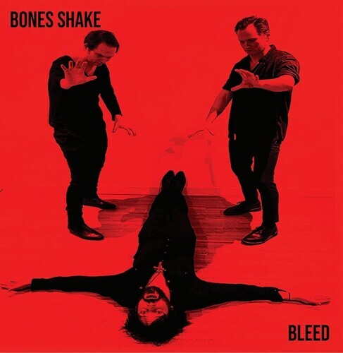 Виниловая пластинка Bones Shake: Bleed
Виниловая пластинка Bones Shake: Bleed