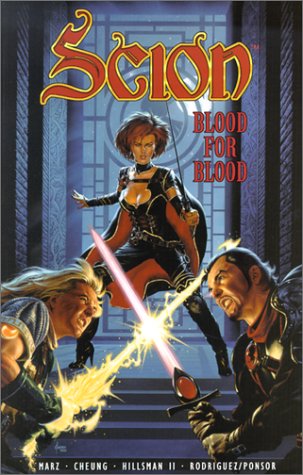 Scion v. 2: Blood for Blood (Crossgeneration Comics Inc)
Scion v. 2: Blood for Blood (Crossgeneration Comics Inc)