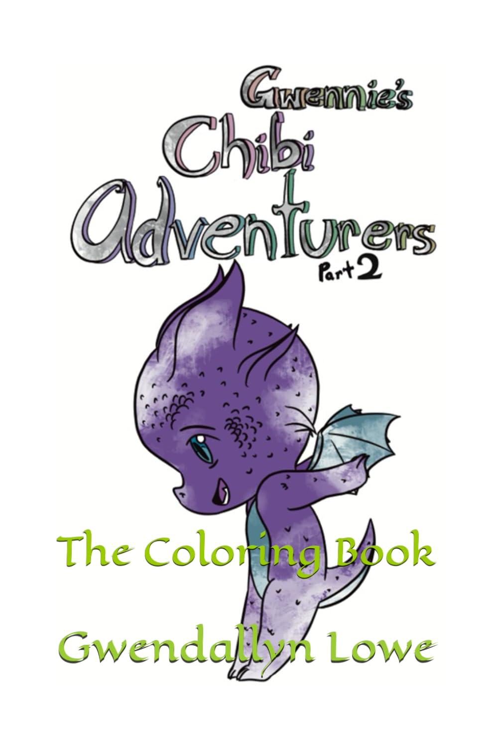 Chibi Adventurers Part 2: the coloring book (Independently published)
Chibi Adventurers Part 2: the coloring book (Independently published)