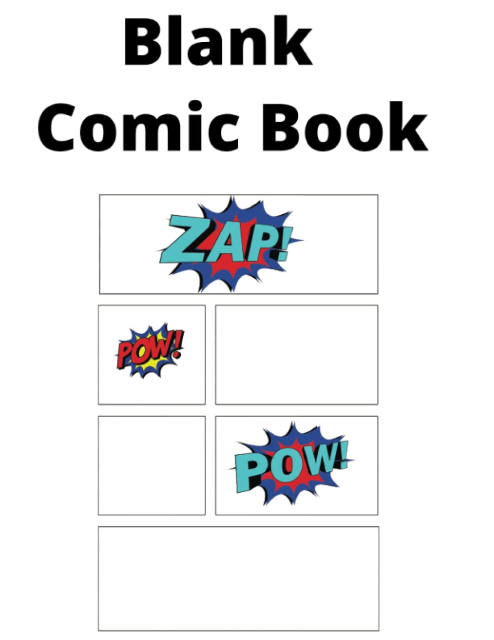 Blank Comic Book (Independently published)
Blank Comic Book (Independently published)