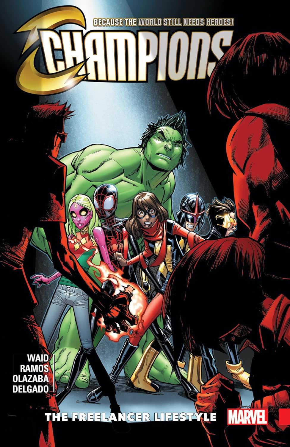 CHAMPIONS VOL. 2: THE FREELANCER LIFESTYLE (Marvel Universe)
CHAMPIONS VOL. 2: THE FREELANCER LIFESTYLE (Marvel Universe)