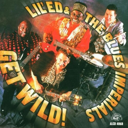 CD диск Lil Ed & the Blues Imperials: Get Wild
CD диск Lil Ed & the Blues Imperials: Get Wild