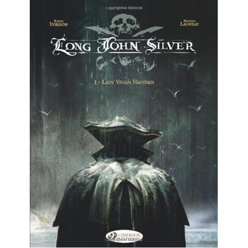 Книга Long John Silver Vol.1: Lady Vivian Hastings (Paperback)
Книга Long John Silver Vol.1: Lady Vivian Hastings (Paperback)
