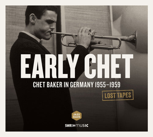 CD диск Baker / Twardzik / Bond / Littman / Orchester Kurt: Lost Tapes-Early Chet Baker in Germany 1955-1959
CD диск Baker / Twardzik / Bond / Littman / Orchester Kurt: Lost Tapes-Early Chet Baker in Germany 1955-1959