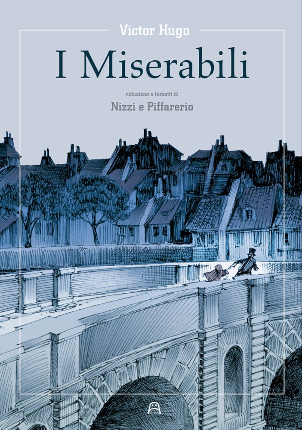 I miserabili (Allagalla Editore)
I miserabili (Allagalla Editore)