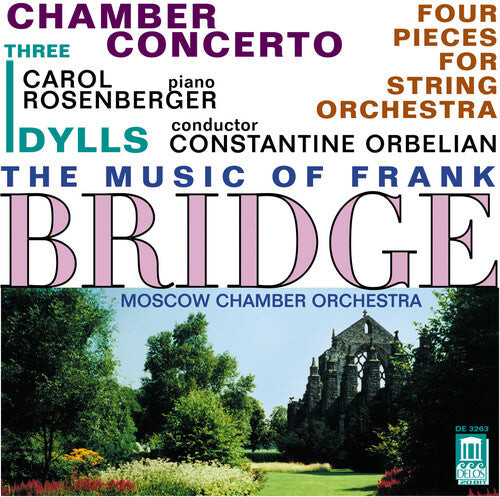 CD диск Bridge / Orbelian / Rosenberger / Moscow Cham Orch: Chamber Concerto / 3 Idylls / 4 PCS String Orch
CD диск Bridge / Orbelian / Rosenberger / Moscow Cham Orch: Chamber Concerto / 3 Idylls / 4 PCS String Orch