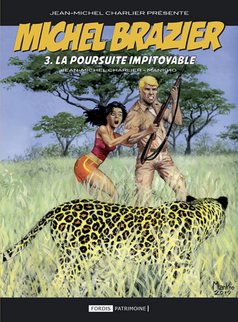 La poursuite impitoyable (FORDIS BOOKS)
La poursuite impitoyable (FORDIS BOOKS)