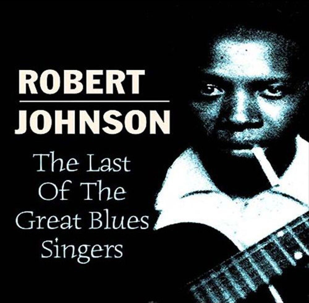 Диск CD The Last Of The Great Blues Singers - Robert Johnson
Диск CD The Last Of The Great Blues Singers - Robert Johnson