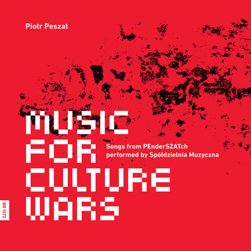 CD диск Peszat / Spoldzielnia Muzyczna Contemporary Ensem: Peszat: Music for Culture Wars
CD диск Peszat / Spoldzielnia Muzyczna Contemporary Ensem: Peszat: Music for Culture Wars
