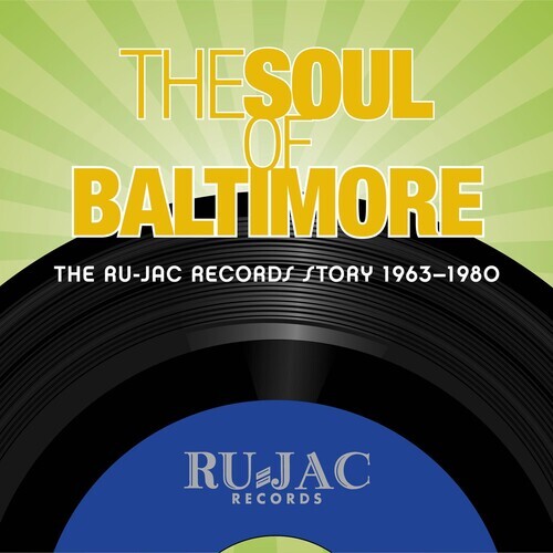 CD диск Soul of Baltimore: Ru-Jac Records Story / Various: Soul Of Baltimore: Ru-jac Records Story 1963-1980
CD диск Soul of Baltimore: Ru-Jac Records Story / Various: Soul Of Baltimore: Ru-jac Records Story 1963-1980
