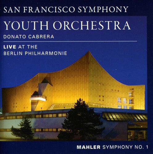 CD диск Mahler / San Francisco Sym Youth Orch / Cabrera: Symphony 1: Live at the Berlin Philharmonie
CD диск Mahler / San Francisco Sym Youth Orch / Cabrera: Symphony 1: Live at the Berlin Philharmonie