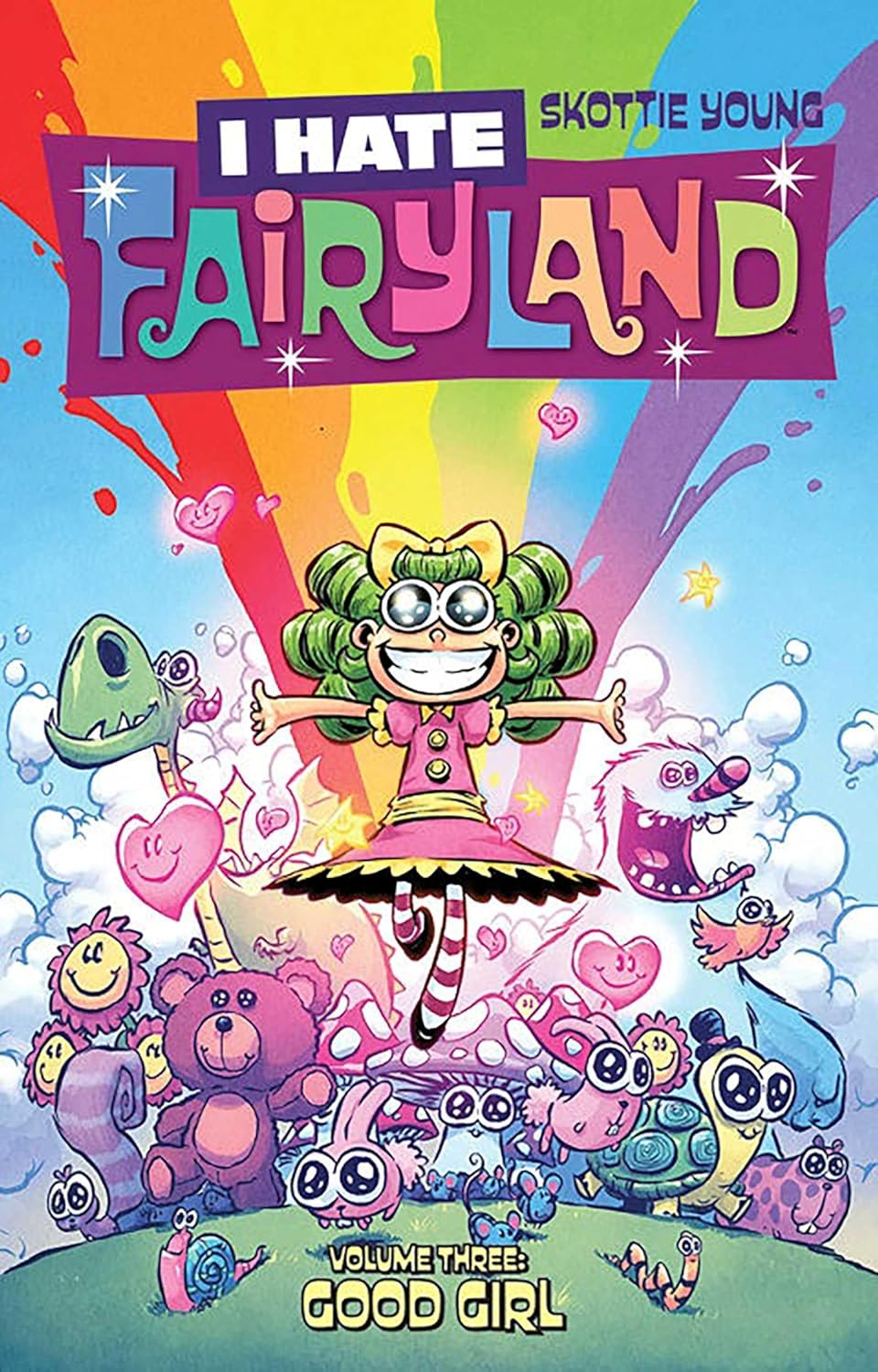 I Hate Fairyland Volume 3: Good Girl (Image Comics)
I Hate Fairyland Volume 3: Good Girl (Image Comics)