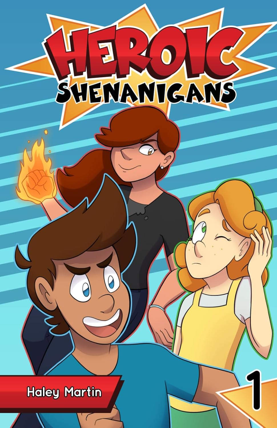 Heroic Shenanigans Volume 1 (Independently published)
Heroic Shenanigans Volume 1 (Independently published)