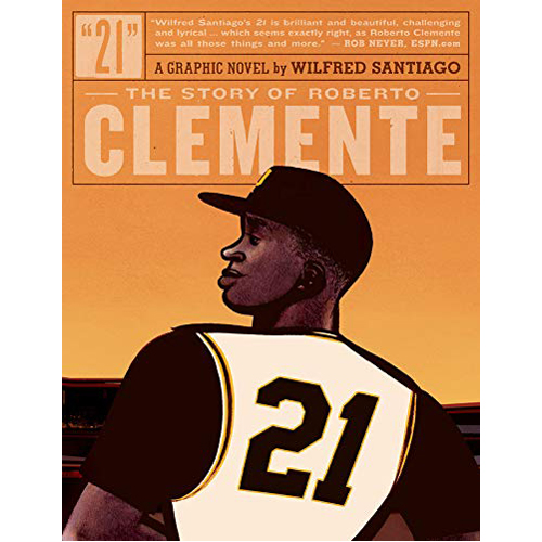 Книга 21: The Story Of Roberto Clemente (Paperback)
Книга 21: The Story Of Roberto Clemente (Paperback)