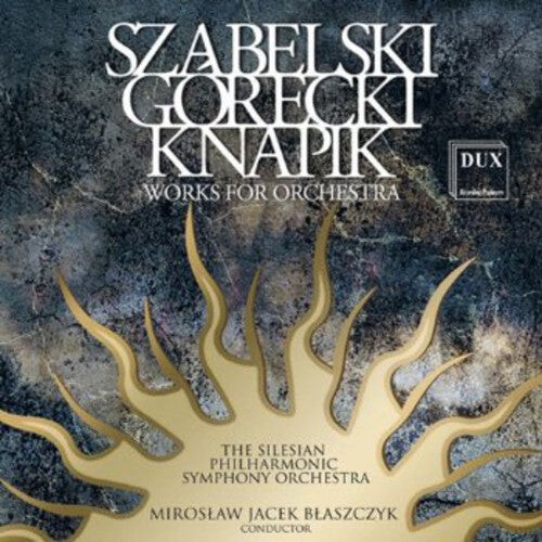 CD диск Szabelski / Raubo / Ruranski / Wagner: Szabelski Gorecki Knapik Works for Orch
CD диск Szabelski / Raubo / Ruranski / Wagner: Szabelski Gorecki Knapik Works for Orch