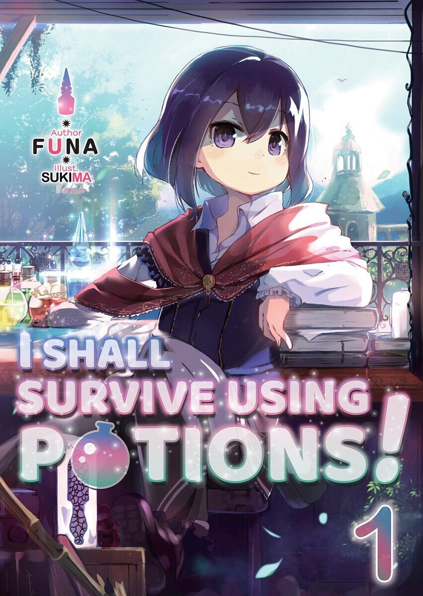 Новелла I Shall Survive Using Potions! Novel Volume 1
Новелла I Shall Survive Using Potions! Novel Volume 1