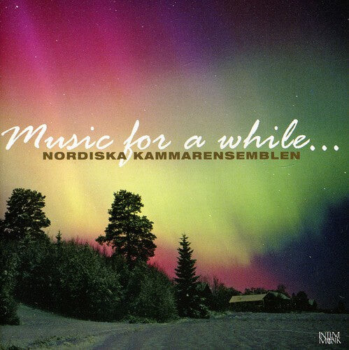 CD диск Nordic Chamber Ensemble: Music for a While
CD диск Nordic Chamber Ensemble: Music for a While