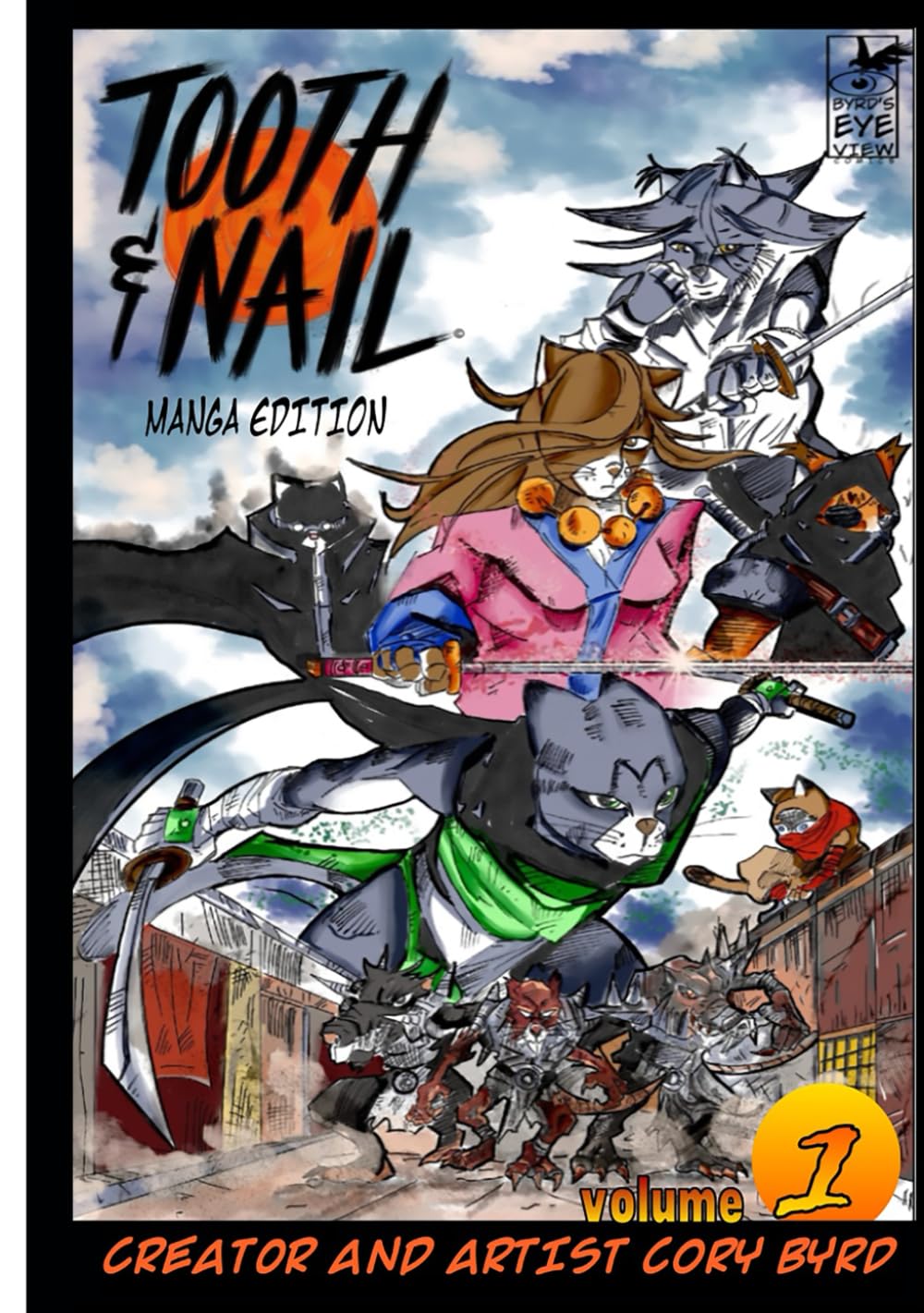 Tooth and Nail Manga Edition Volume 1 (Independently published)
Tooth and Nail Manga Edition Volume 1 (Independently published)