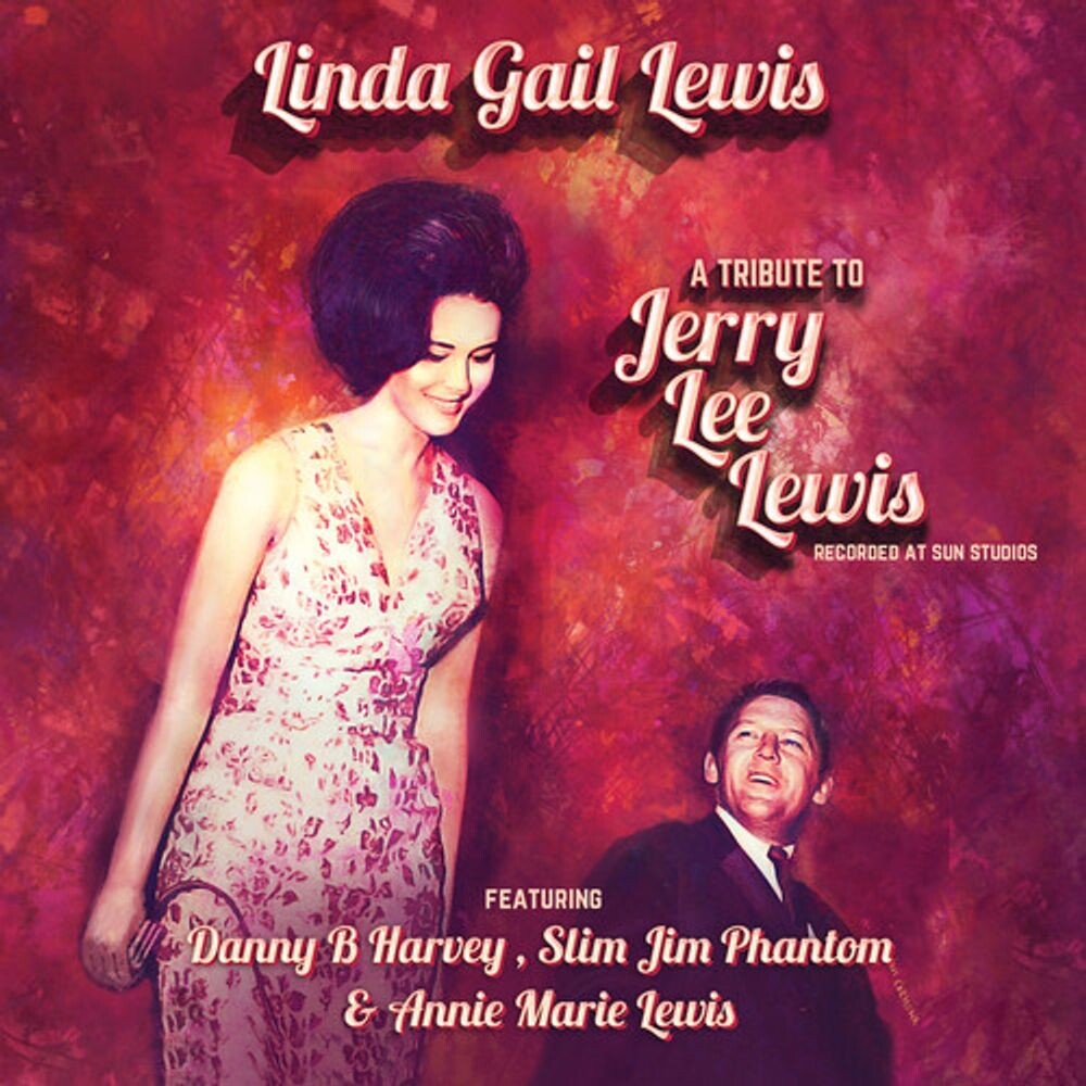 Диск CD A Tribute To Jerry Lee Lewis - Linda Gail Lewis
Диск CD A Tribute To Jerry Lee Lewis - Linda Gail Lewis