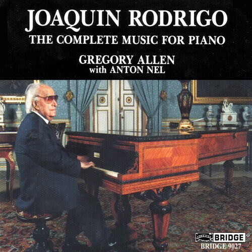 CD диск Rodrigo / Allen / Nel: Complete Music for Piano
CD диск Rodrigo / Allen / Nel: Complete Music for Piano