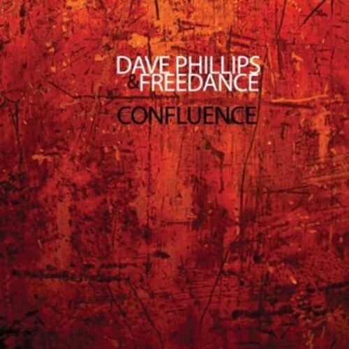 CD диск Phillips, Dave & Freedance: Confluence
CD диск Phillips, Dave & Freedance: Confluence