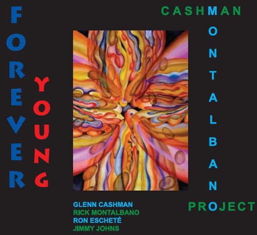 CD диск Cashman-Montalbano Project: Forever Young
CD диск Cashman-Montalbano Project: Forever Young