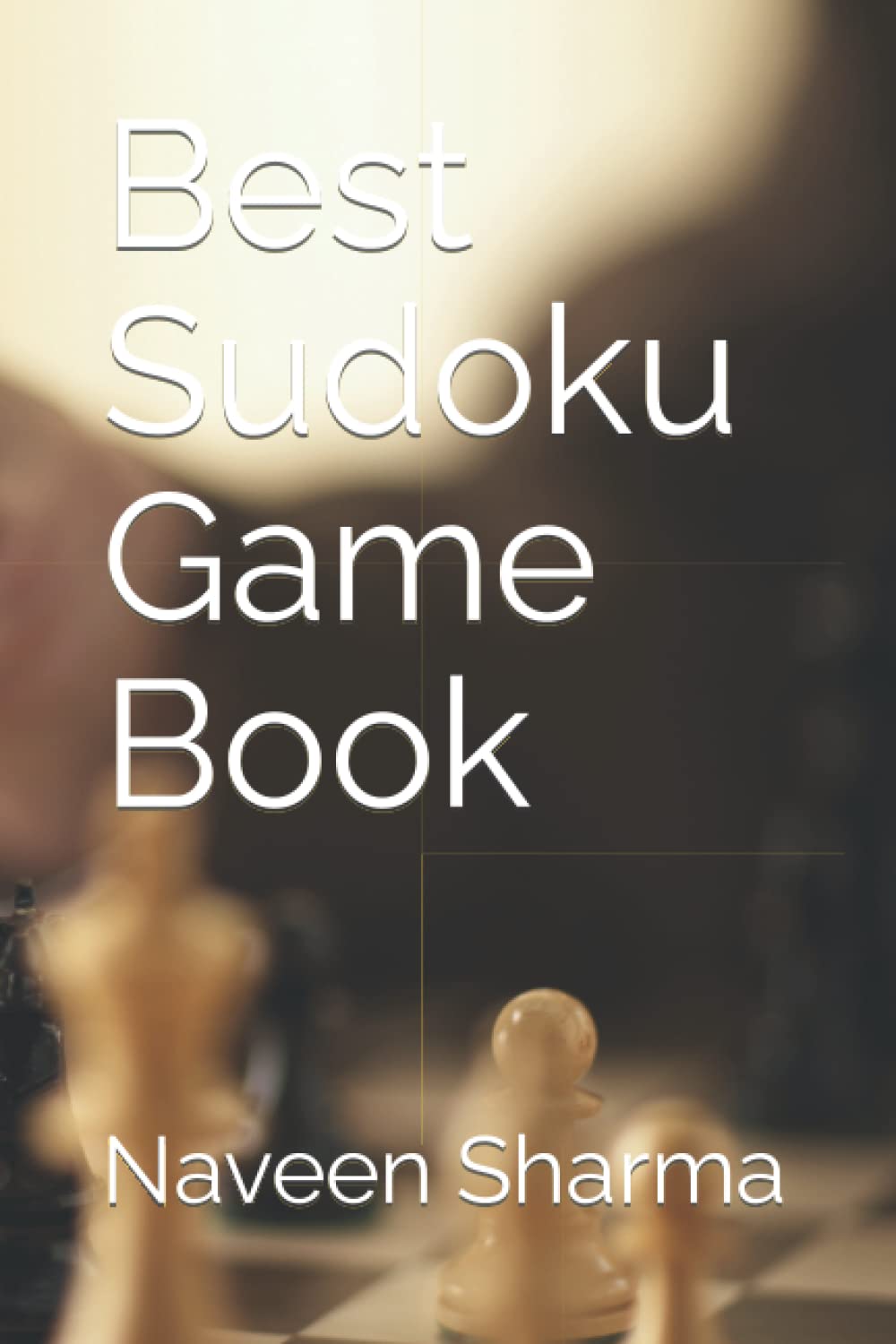 Best Sudoku Game Book (Independently published)
Best Sudoku Game Book (Independently published)