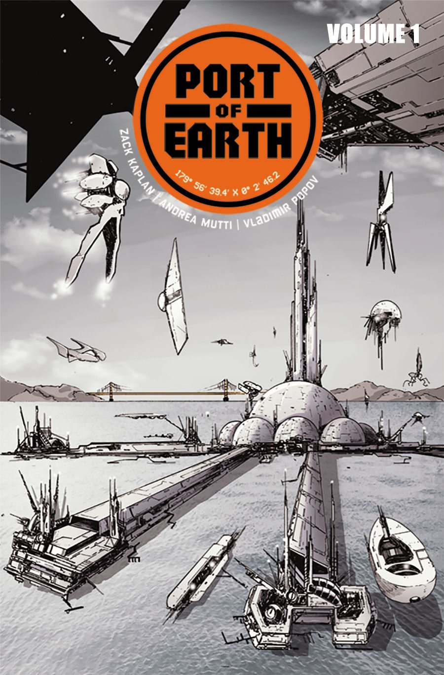 Port of Earth Volume 1 (Image Comics)
Port of Earth Volume 1 (Image Comics)