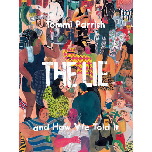 Книга The Lie And How We Told It (Hardback)
Книга The Lie And How We Told It (Hardback)