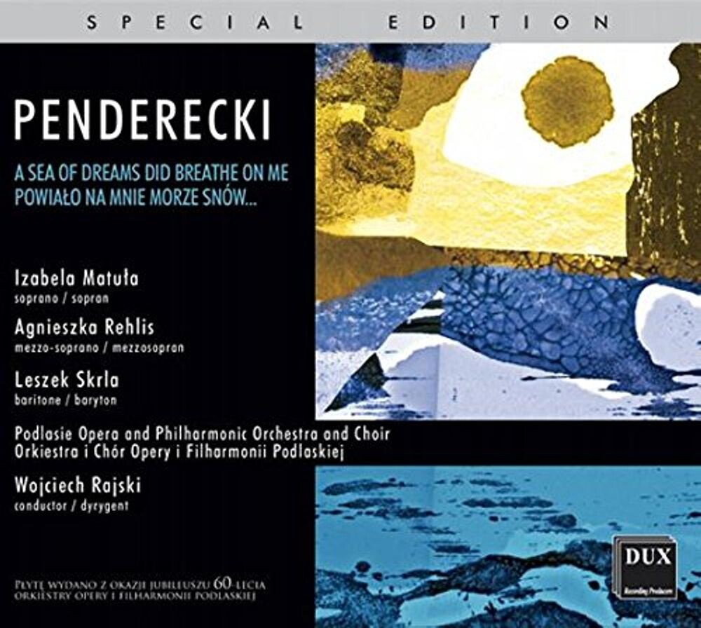 Диск CD Penderecki: A Sea Of Dreams Did Breathe On Me - Krzysztof Penderecki
Диск CD Penderecki: A Sea Of Dreams Did Breathe On Me - Krzysztof Penderecki