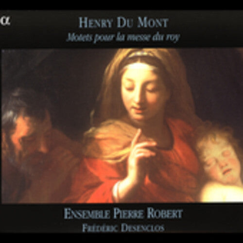 CD диск Du Mont / Desenclos / Ensemble Pierre Robert: Motets Pour la Messe Du Roy
CD диск Du Mont / Desenclos / Ensemble Pierre Robert: Motets Pour la Messe Du Roy