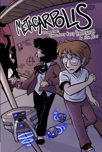Metacarpolis Volume 1: Things Just Keep Happening
Metacarpolis Volume 1: Things Just Keep Happening