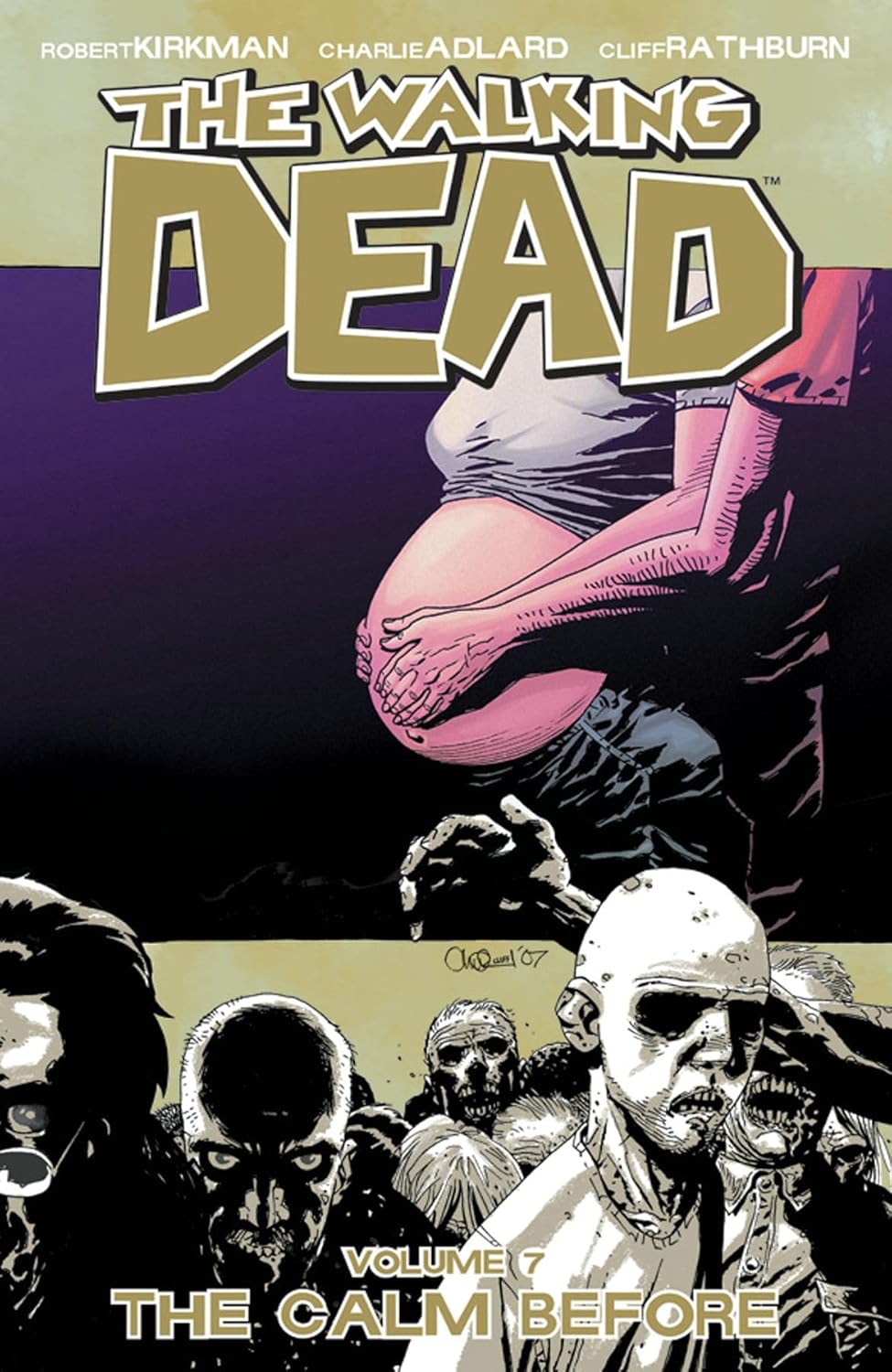 The Walking Dead, Vol. 7: The Calm Before (Image Comics)
The Walking Dead, Vol. 7: The Calm Before (Image Comics)