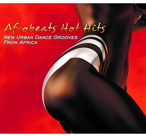 CD диск Afrobeats Hot Hits: New Urban Dance Grooves / Var: Afrobeats Hot Hits: New Urban Dance Grooves From Africa / Various
CD диск Afrobeats Hot Hits: New Urban Dance Grooves / Var: Afrobeats Hot Hits: New Urban Dance Grooves From Africa / Various