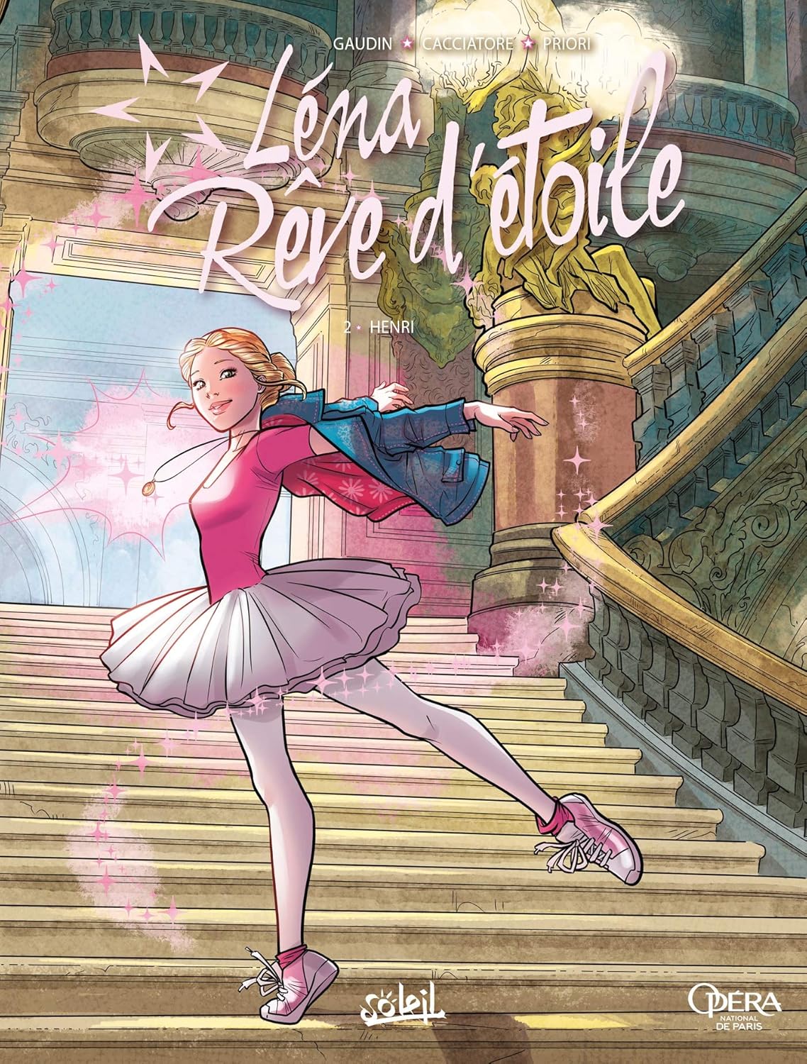 Lena, rêve d'étoile - tome 2 Henri (2) (SOLEIL)
Lena, rêve d'étoile - tome 2 Henri (2) (SOLEIL)