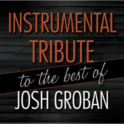 CD диск Josh Groban: Instrumental Tribute to the best of Josh Groban
CD диск Josh Groban: Instrumental Tribute to the best of Josh Groban