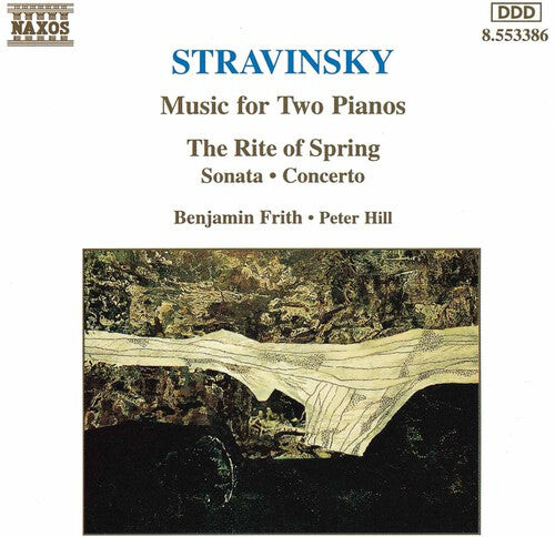 CD диск Stravinsky / Hill / Frith: Music for 2 Piano / Rite of Spring
CD диск Stravinsky / Hill / Frith: Music for 2 Piano / Rite of Spring