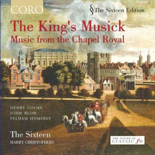 CD диск Sixteen / Christophers: King's Musick: Music from the Chapel Royal
CD диск Sixteen / Christophers: King's Musick: Music from the Chapel Royal