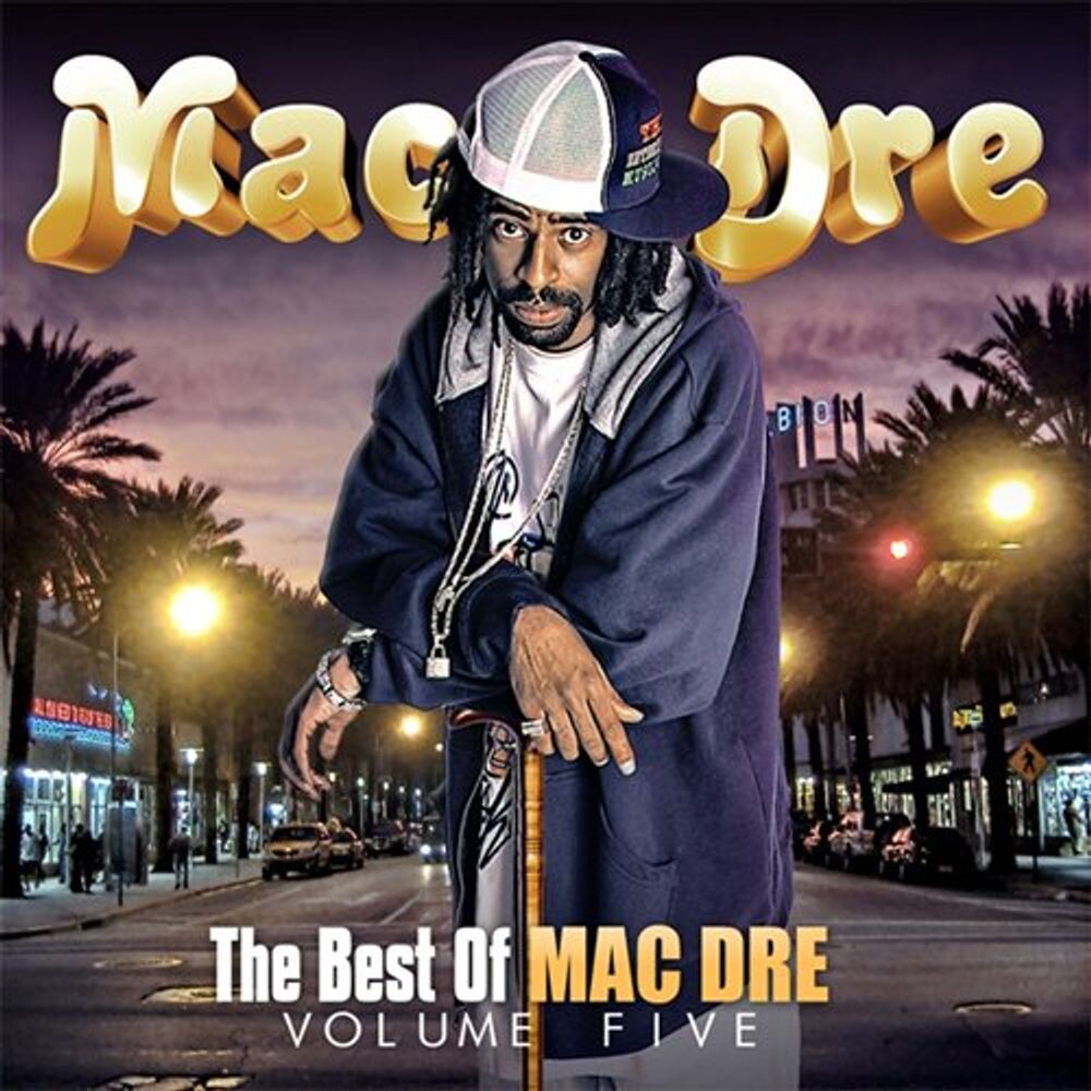 Диск CD Vol. 5-Best Of Mac Dre - Mac Dre
Диск CD Vol. 5-Best Of Mac Dre - Mac Dre