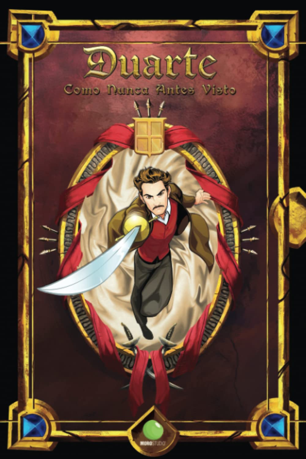 Duarte; como nunca antes visto (Spanish Edition) (Moro Studio)
Duarte; como nunca antes visto (Spanish Edition) (Moro Studio)