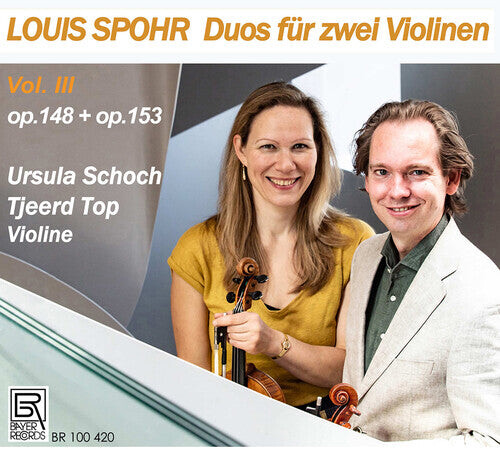 CD диск Spohr / Schoch: Spohr: Duos fur zwei Violinen, Vol. 3
CD диск Spohr / Schoch: Spohr: Duos fur zwei Violinen, Vol. 3